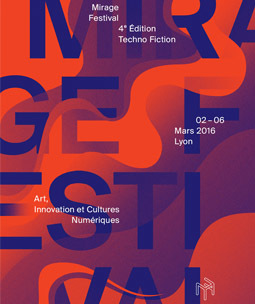 Mirage Festival 2016 // 2-6.03 // Lyon